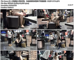 [ZL 4K视频]久旱逢甘露，长丝妹商场试靴终于高能登场