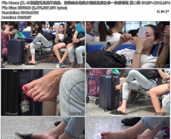 [ZL 4K视频]无足底不成宴，高铁站各路美女诱惑足底让你一次看到饱 第二辑